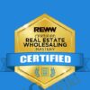 Real Estate Wholesaling Mastery - REWW Academy
