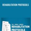 Rehabilitation Protocols - Kevin Wilk & Others