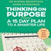 Thinking on Purpose – Richard Bandler