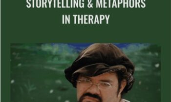 Storytelling & Metaphors in Therapy - Richard Nongard