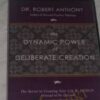 Dynamic Power Of Deliberate Creation (2006) - Robert Anthony