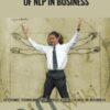 Systemic Thinking and Application of NLP in Business – Robert Dilts