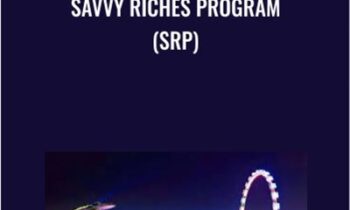 Savvy Riches Program (SRP) - Eric Chiew