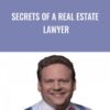 Secrets of a Real Estate Lawyer - Bill Bronchick
