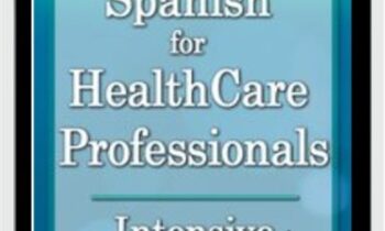 Spanish for HealthCare Professionals: Intensive Online Course