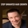 Stop Unwanted Hair Growth - Steve G. Jones