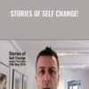 Stories of Self Change! - James Tripp