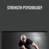 Strength Psychology - Mike Gillette