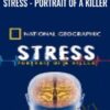 Stress - Portrait of a Killer