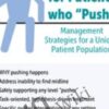 Stroke Rehab for Patients who “Push”: Management Strategies for a Unique Patient Population - Michelle Green