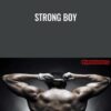 Strong Boy - Nikki Fatale
