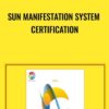 Sun Manifestation System CERTIFICATION - Carl E. Stevens