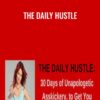 The Daily Hustle - Katrina Ruth