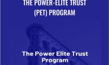 THE POWER-ELITE TRUST (PET) Program