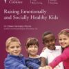 Raising Emotionally and Socially Healthy Kids - TTC