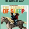 The Sdence Of Sleep – TVF