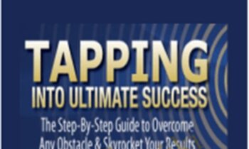 Tapping Into Ultimate Success – Gold Edition – Jack Canfield and Pamela Bruner