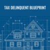 Tax Delinquent Blueprint - Anonymous