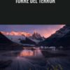 Torre Del Terror - Ted Gore