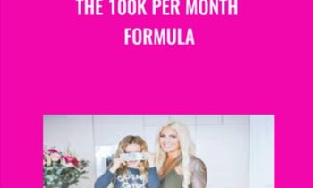 The 100k Per Month Formula - Katrina Ruth
