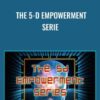 The 5-D Empowerment Serie - Jamye Price