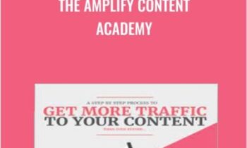 The Amplify Content Academy