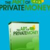 The Art of Private Money Training - Art Of Private Money
