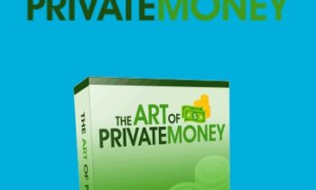 The Art of Private Money Training - Art Of Private Money