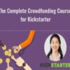 The Complete Crowdfunding Course for Kickstarter – Indiegogo