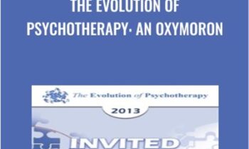 The Evolution of Psychotherapy: An Oxymoron – Scott Miller