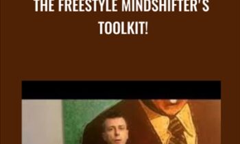 The Freestyle Mindshifter's Toolkit! - James Tripp