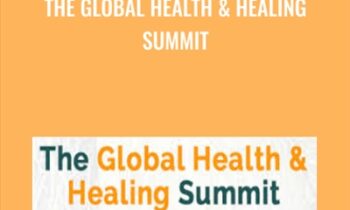 The Global Health & Healing Summit