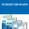 The Greatest Cure on Earth - Frederic Patenaude