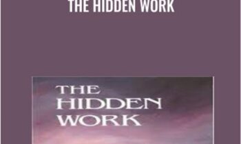The Hidden Work - E.J. Gold