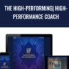 The High-Performin , High-Performance Coach - Rich Litvin