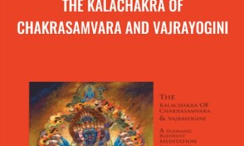 The Kalachakra of Chakrasamvara and Vajrayogini - Tom Kenyon