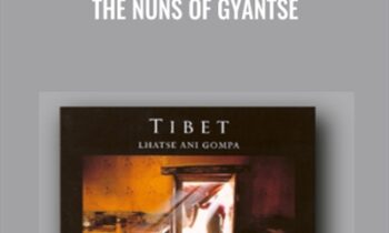 The Nuns of Gyantse - Tom Kenyon