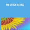 The Option Method - Bruce Di Marsico
