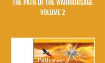 The Path of the Warriorsage Volume 2
