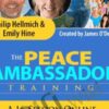The Peace Ambassador Training 2.0 - Philip Hellmich & Emily Hine