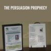 The Persuasion Prophecy - Kevin Hogan