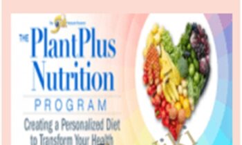 The PlantPlus Nutrition Program – Dr. Joan Borysenko