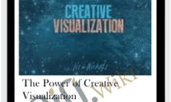 The Power of Creative Visualization