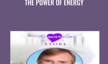 The Power of Energy - Dr George Pratt
