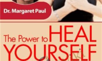 The Power to Heal Yourself - Margaret Paul