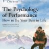 The Psychology of Performance: How to Be Your Best in Life - Eddie O'Connor
