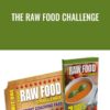 The Raw Food Challenge - Kevin Gianni