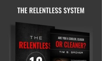 The Relentless System - Tim Grover