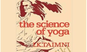 The Science of Yoga – I. K. Taimni
