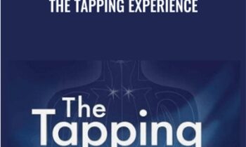 The Tapping Experience - Carol Look and Nick Ortner